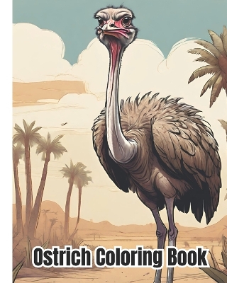 Book cover for Ostrich Coloring Book