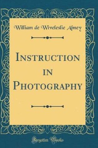 Cover of Instruction in Photography (Classic Reprint)