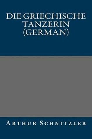 Cover of Die Griechische Tanzerin (German)