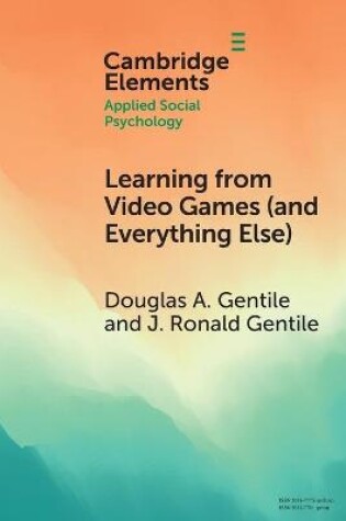 Cover of Learning from Video Games (and Everything Else)