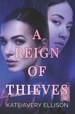 Book cover for A Reign of Thieves