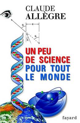 Book cover for Un Peu de Science Pour Tout Le Monde