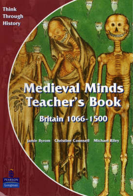 Book cover for Medieval Minds Teacher's Book: Britain 1066-1500