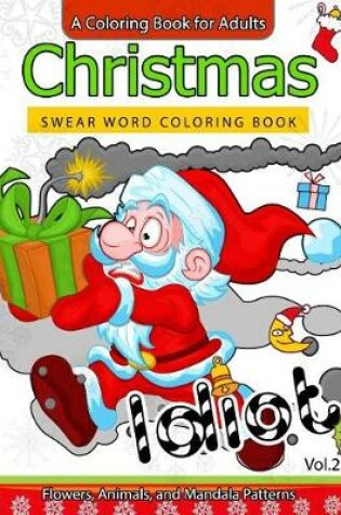 Cover of Christmas Swear Word coloring Book Vol.2