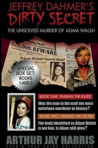 Cover of The Unsolved Murder of Adam Walsh