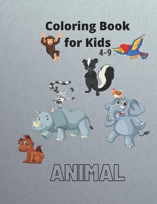 Book cover for animals coloring book for kids 4-9 years