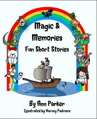 Book cover for Magic & Memories - Fun Short Stories