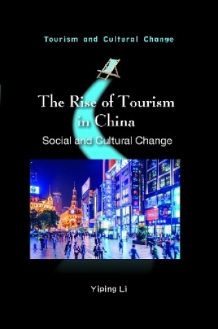 Cover of The Rise of Tourism in China