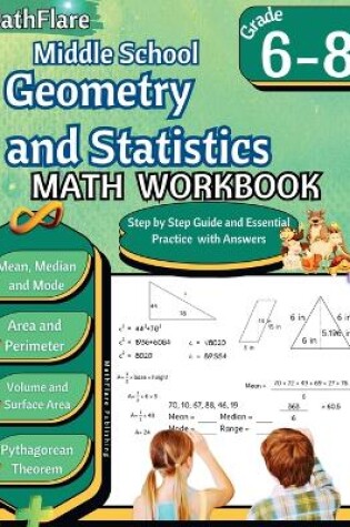 Cover of Middle School Geometry and Statistics Workbook 6th to 8th Grade