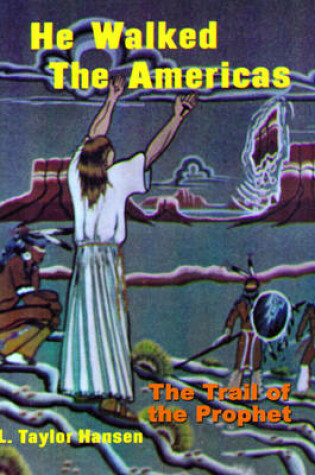Cover of He Walked the Americas