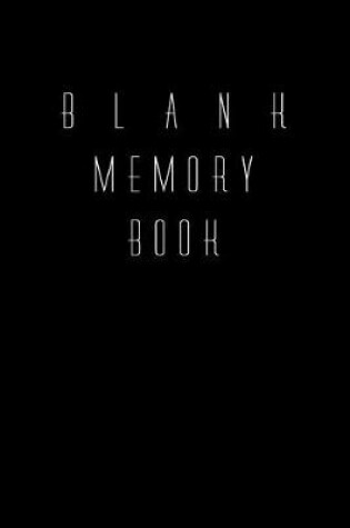 Cover of Blank Memory Book