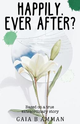 Cover of Happily. Ever After?