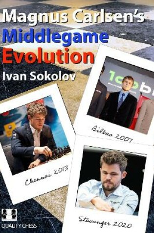 Cover of Magnus Carlsen's Middlegame Evolution