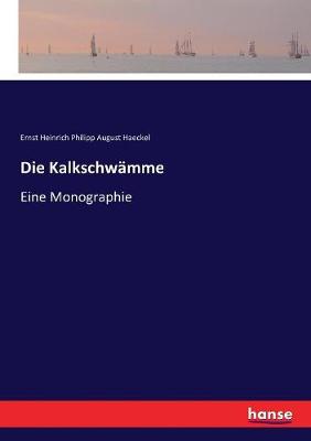 Book cover for Die Kalkschwämme