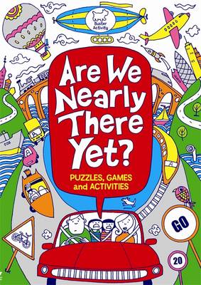 Book cover for Are We Nearly There Yet?