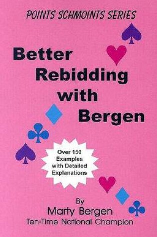 Cover of Better Rebidding with Bergen