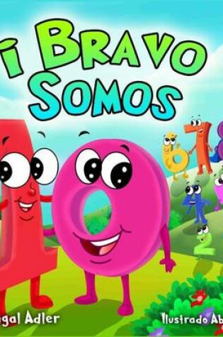 Cover of Bravo, Somos 10!