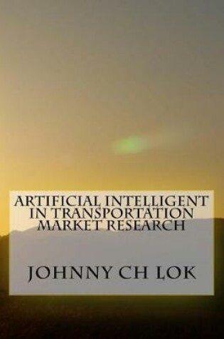 Cover of Artificial Intelligent In Transportation Market Research