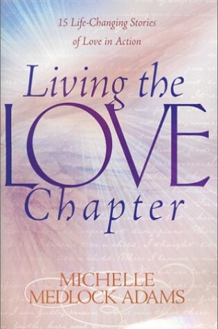 Cover of Living the Love Chapter