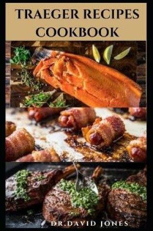 Cover of Traeger Recipes Cookbook