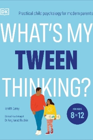 Cover of What's My Tween Thinking?