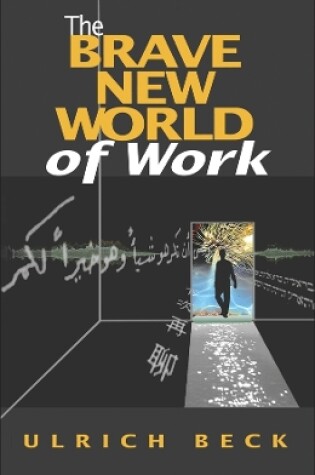 Cover of The Brave New World of Work