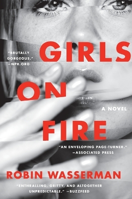 Girls on Fire by Robin Wasserman