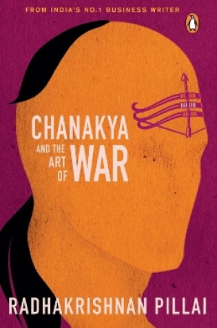 Cover of Chanakya and the Art of War