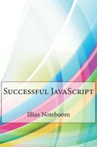 Cover of Successful JavaScript