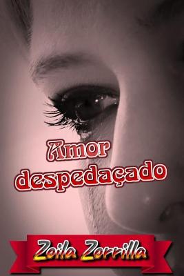 Book cover for Amor despedaçado
