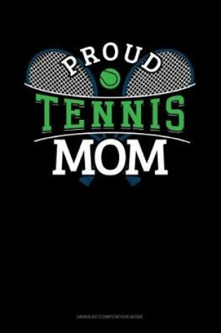 Cover of Proud Tennis Mom