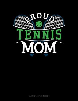 Cover of Proud Tennis Mom