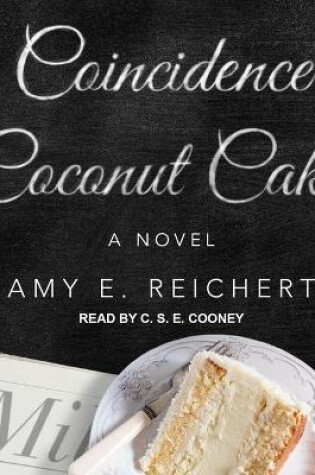 The Coincidence of Coconut Cake