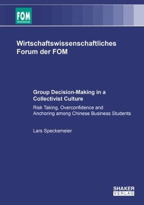 Book cover for Group Decision-Making in a Collectivist Culture