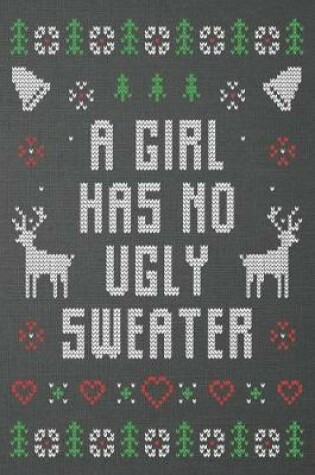 Cover of A girl has no ugly sweater