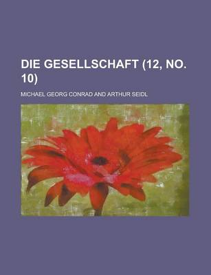 Book cover for Die Gesellschaft (12, No. 10 )