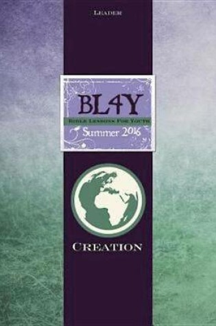 Cover of Bible Lessons for Youth Summer 2016 Leader