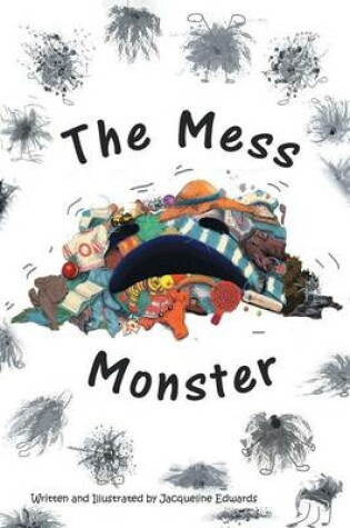 Cover of The Mess Monster