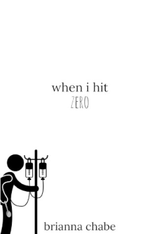 Cover of when i hit zero