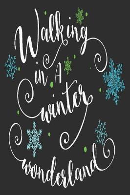 Book cover for Walking in a Winter Wonderland