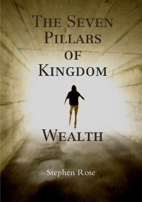 Book cover for The Seven Pillars of Kingdom Wealth