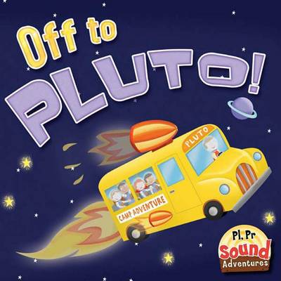 Book cover for Off to Pluto!