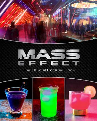 Book cover for Mass Effect: The Official Cocktail Book