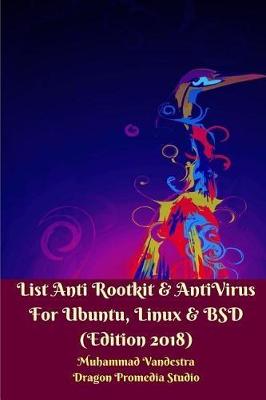 Book cover for List Anti Rootkit and AntiVirus For Ubuntu, Linux and BSD (Edition 2018)