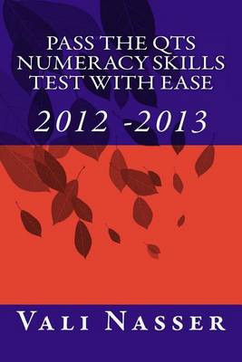 Book cover for Pass the QTS Numeracy Skills Test with Ease