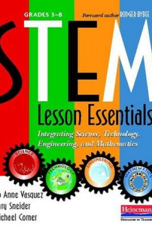 Cover of STEM Lesson Essentials, Grades 3-8