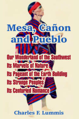 Cover of Mesa, Canon and Pueblo