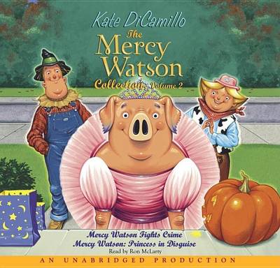 Cover of The Mercy Watson Collection Volume II