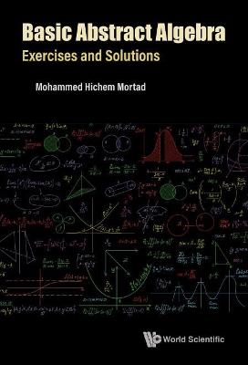 Book cover for Basic Abstract Algebra: Exercises And Solutions