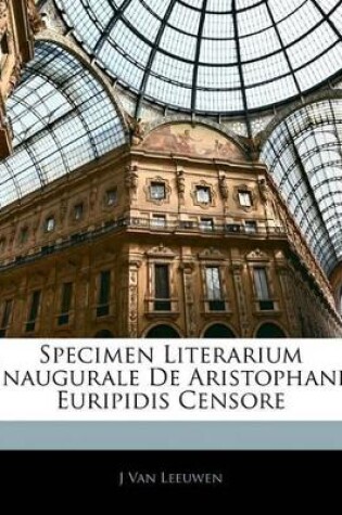 Cover of Specimen Literarium Inaugurale de Aristophane Euripidis Censore